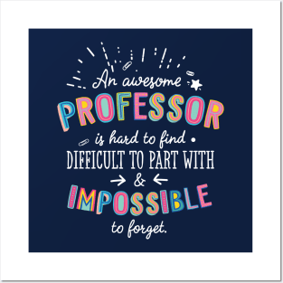 An awesome Professor Gift Idea - Impossible to Forget Quote Posters and Art